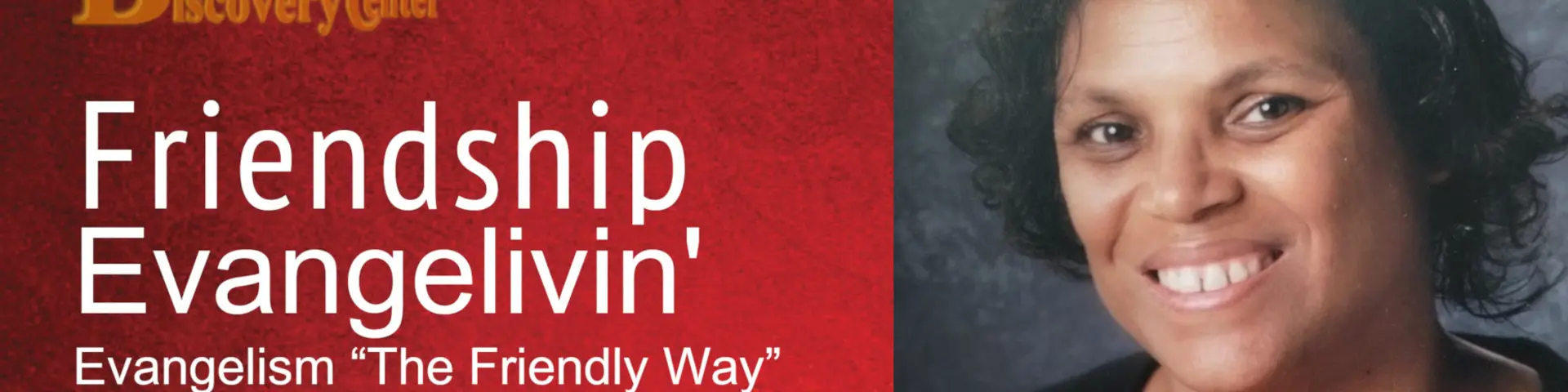Friendship Evangelivin Berea Banner